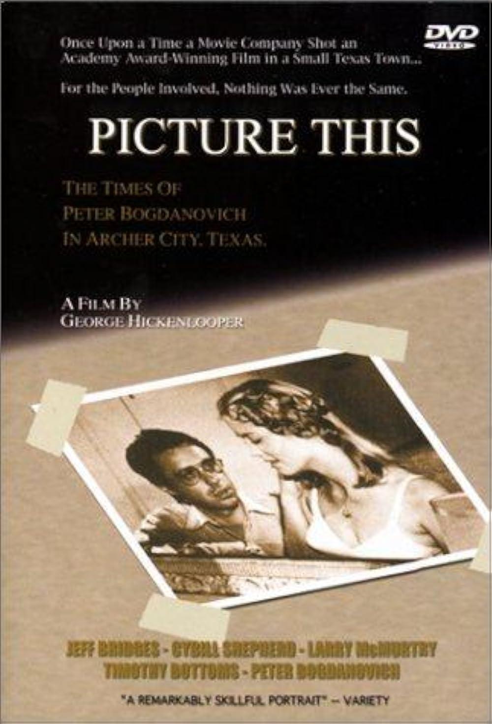 Постер Picture This: The Times of Peter Bogdanovich in Archer City, Texas